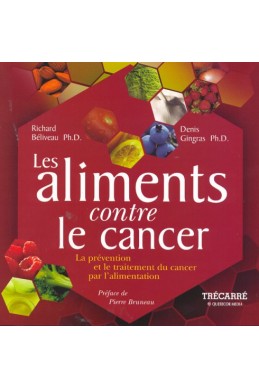 Les aliments contre le cancer